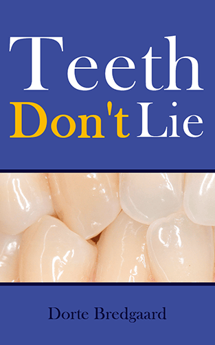 Book - Teeth Don't Lie