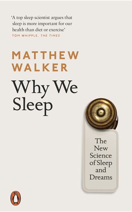 Book - Why We Sleep