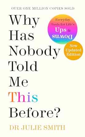 Book - Why Has Nobody Told Me This Before?